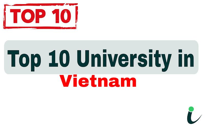 Top 10 University in Vietnam