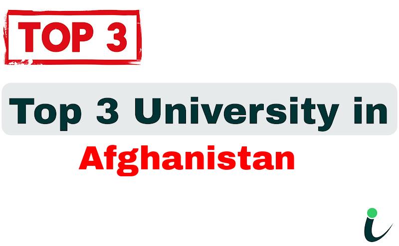 Top 3 University in Afghanistan