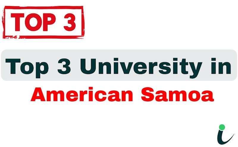 Top 3 University in American Samoa
