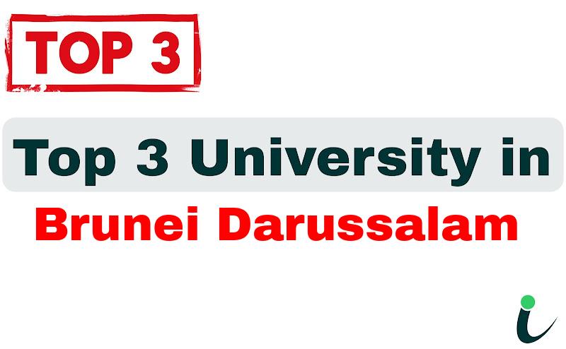 Top 3 University in Brunei Darussalam