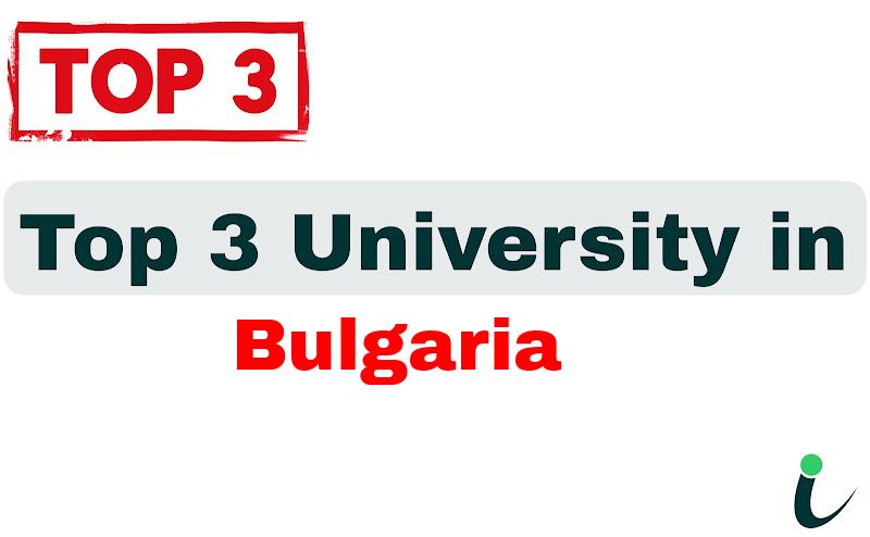 Top 3 University in Bulgaria