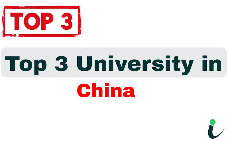 Top 3 University in China