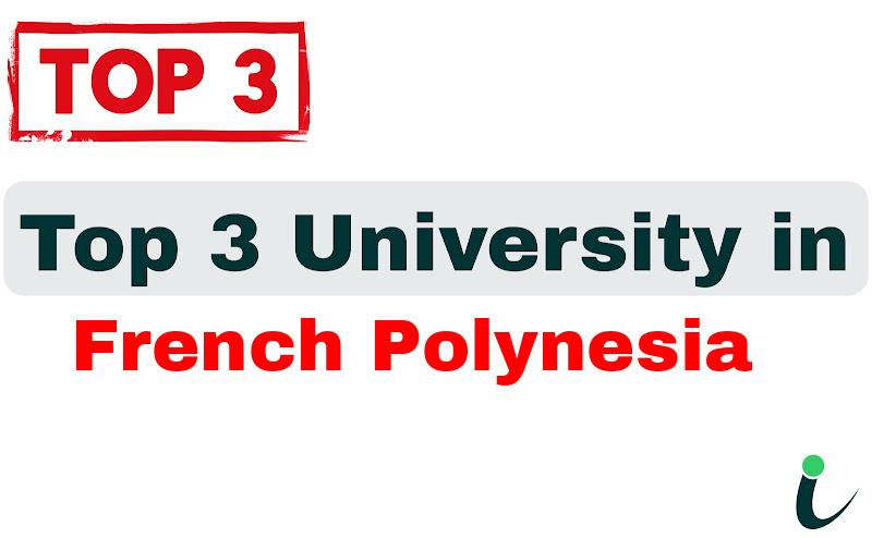 Top 3 University in French Polynesia