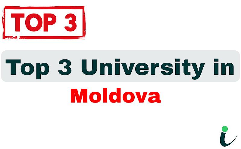 Top 3 University in Moldova