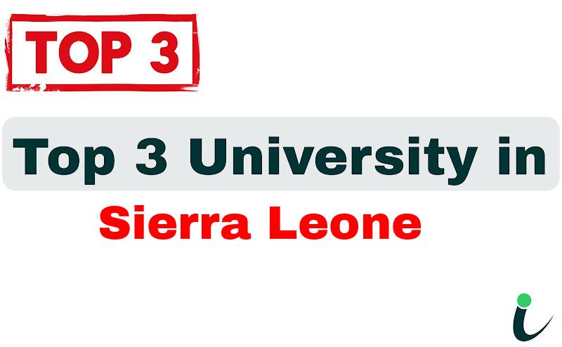 Top 3 University in Sierra Leone