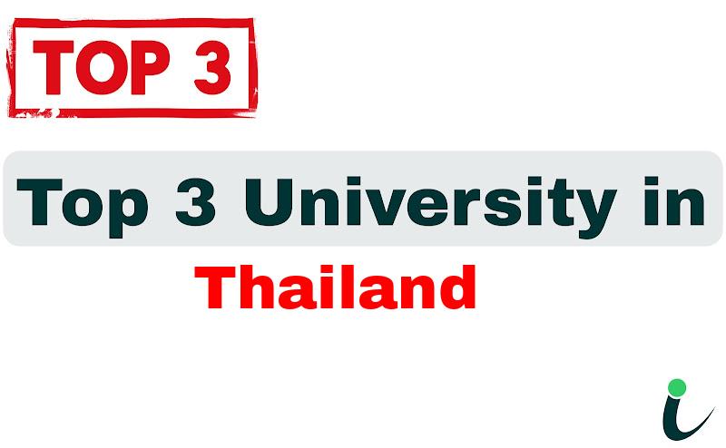 Top 3 University in Thailand