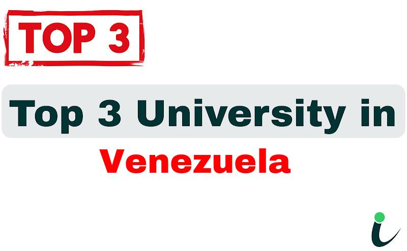 Top 3 University in Venezuela