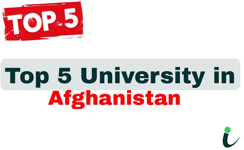 Top 5 University in Afghanistan