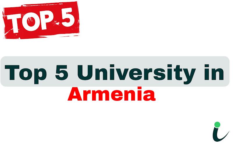 Top 5 University in Armenia