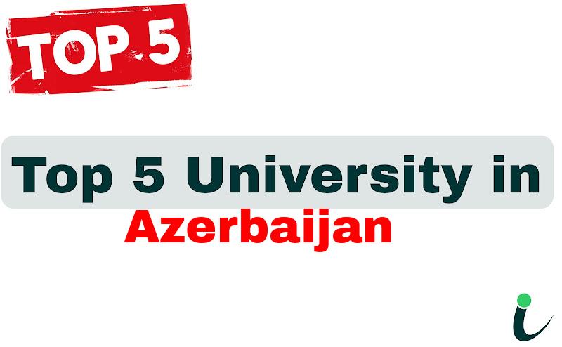 Top 5 University in Azerbaijan