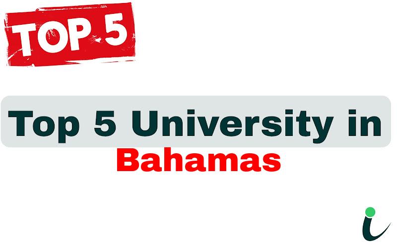 Top 5 University in Bahamas
