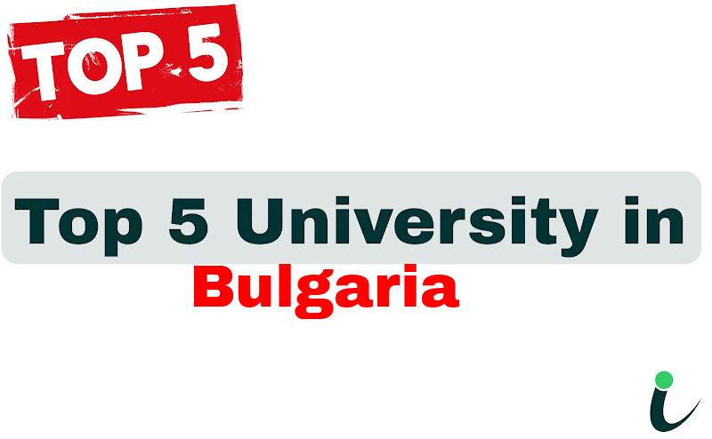 Top 5 University in Bulgaria
