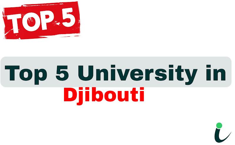 Top 5 University in Djibouti
