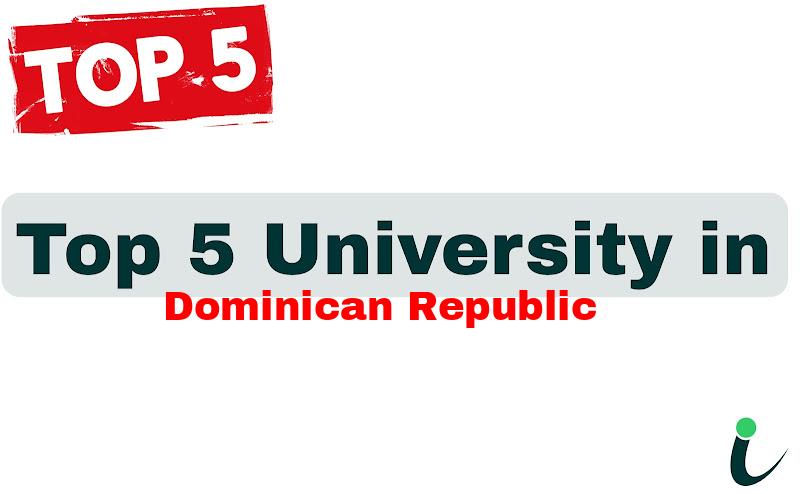 Top 5 University in Dominican Republic
