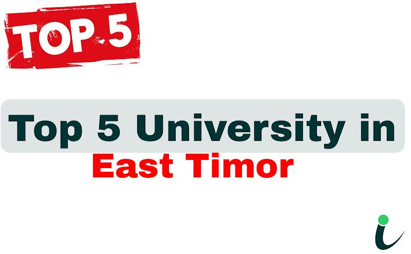 Top 5 University in East Timor