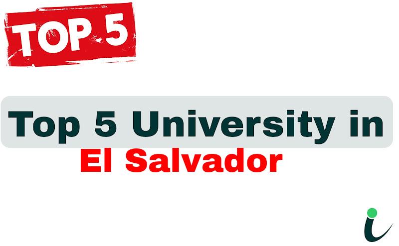 Top 5 University in El Salvador