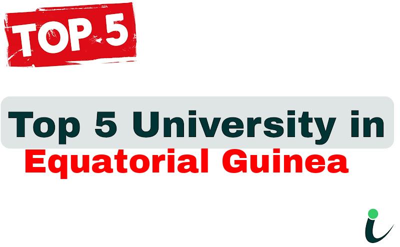 Top 5 University in Equatorial Guinea