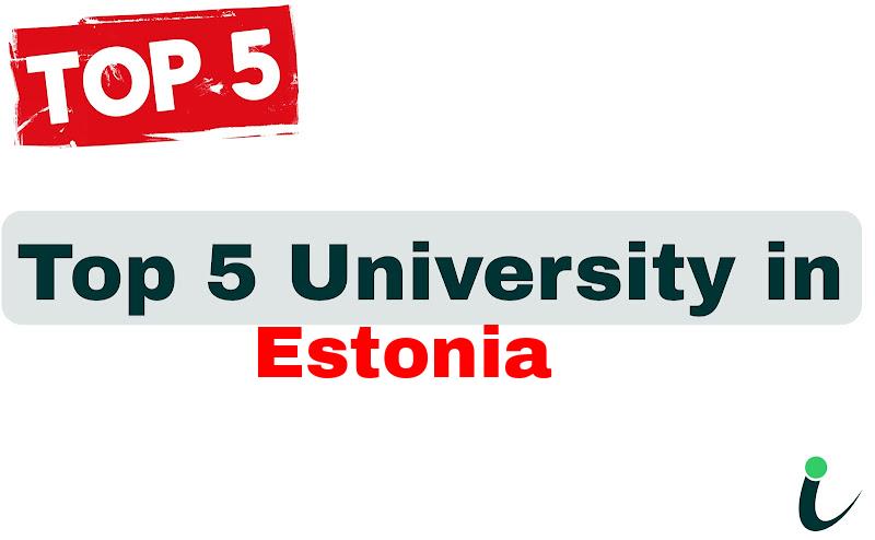 Top 5 University in Estonia