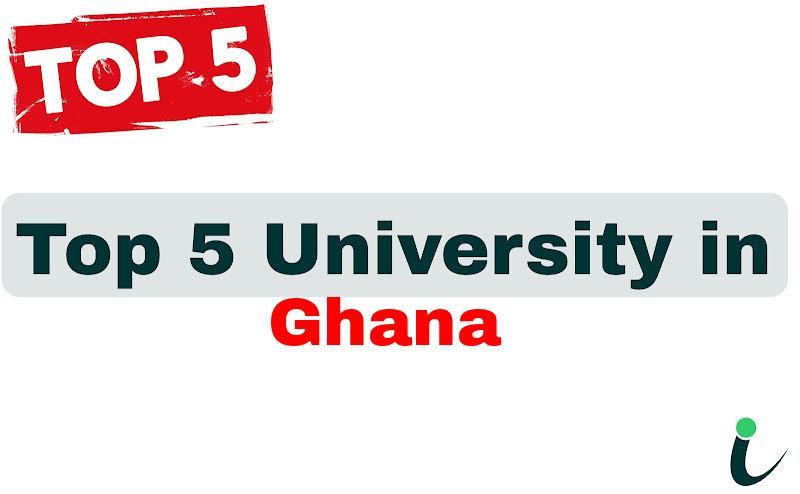 Top 5 University in Ghana