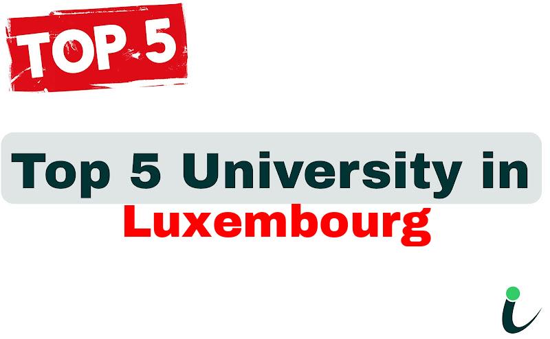 Top 5 University in Luxembourg