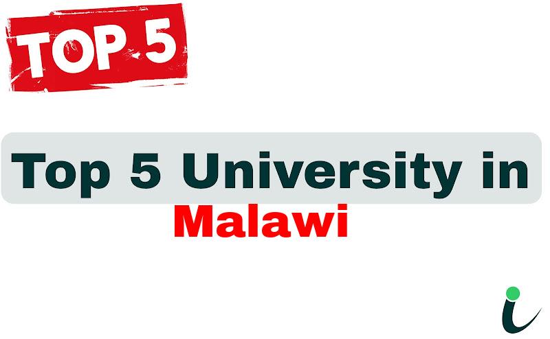 Top 5 University in Malawi