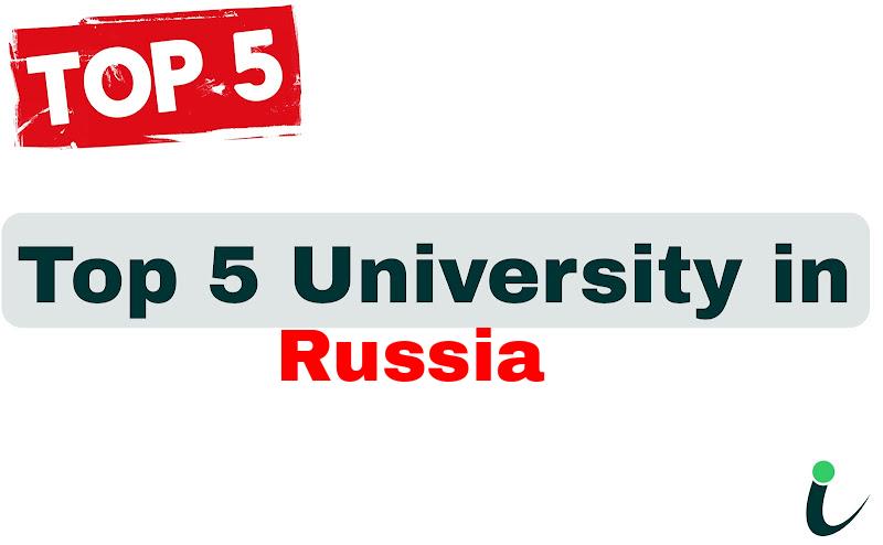 Top 5 University in Russia
