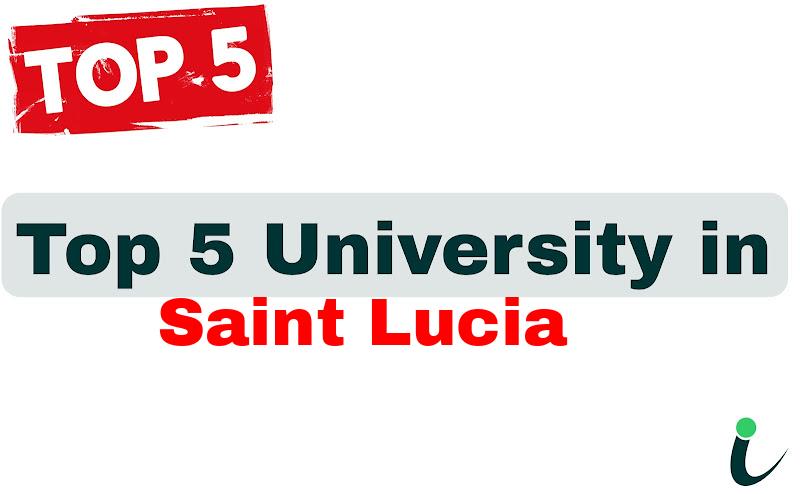 Top 5 University in Saint Lucia