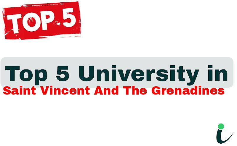 Top 5 University in Saint Vincent and the Grenadines