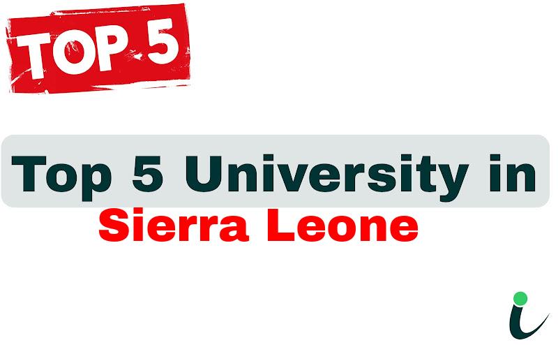 Top 5 University in Sierra Leone