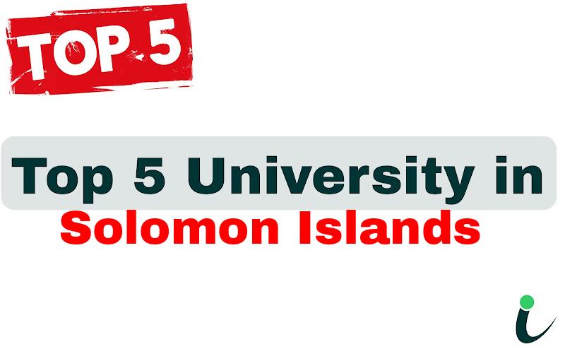 Top 5 University in Solomon Islands