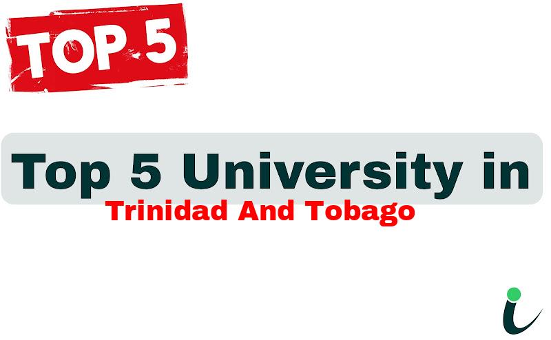 Top 5 University in Trinidad and Tobago