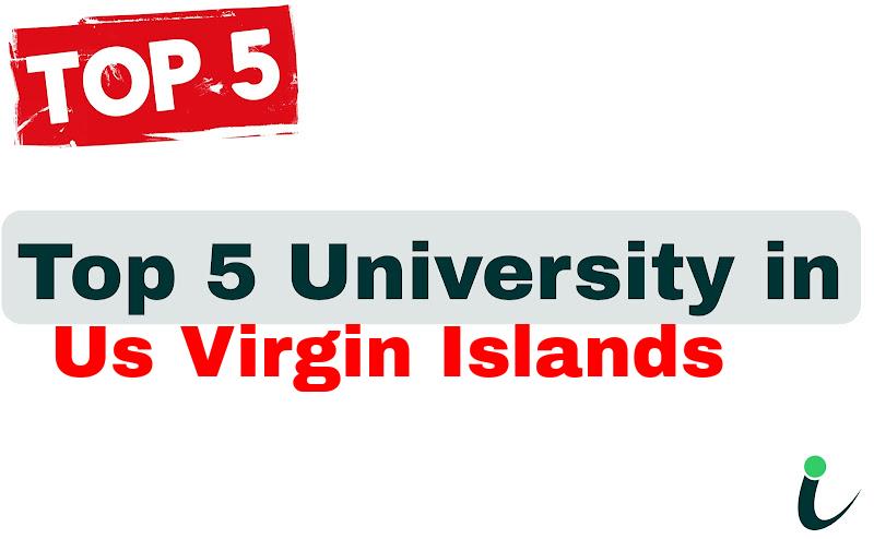 Top 5 University in US Virgin Islands
