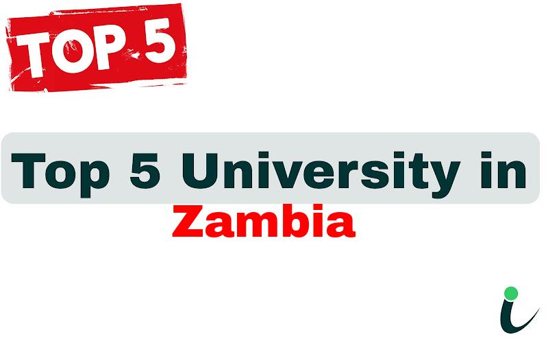 Top 5 University in Zambia